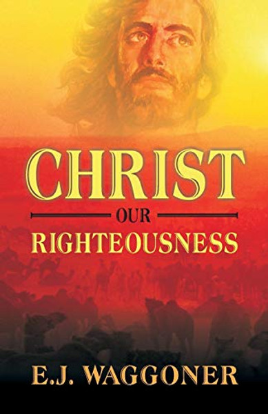 Christ our righteousness