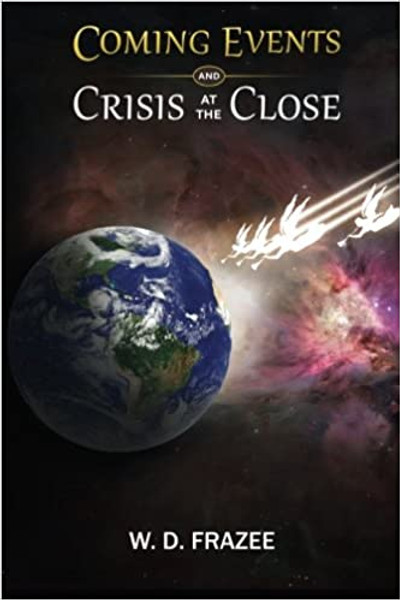 Coming events and crisis at the close