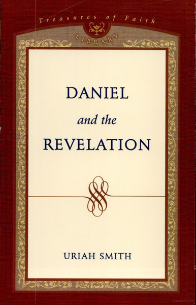 Daniel and revelation uriah smith HC