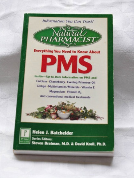 Everything You Need to Know About PMS - Helen J Batchelder - Softcover