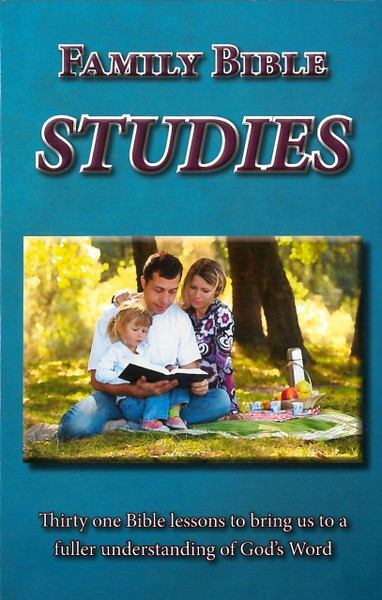 FAMILY BIBLE STUDIES Compilation