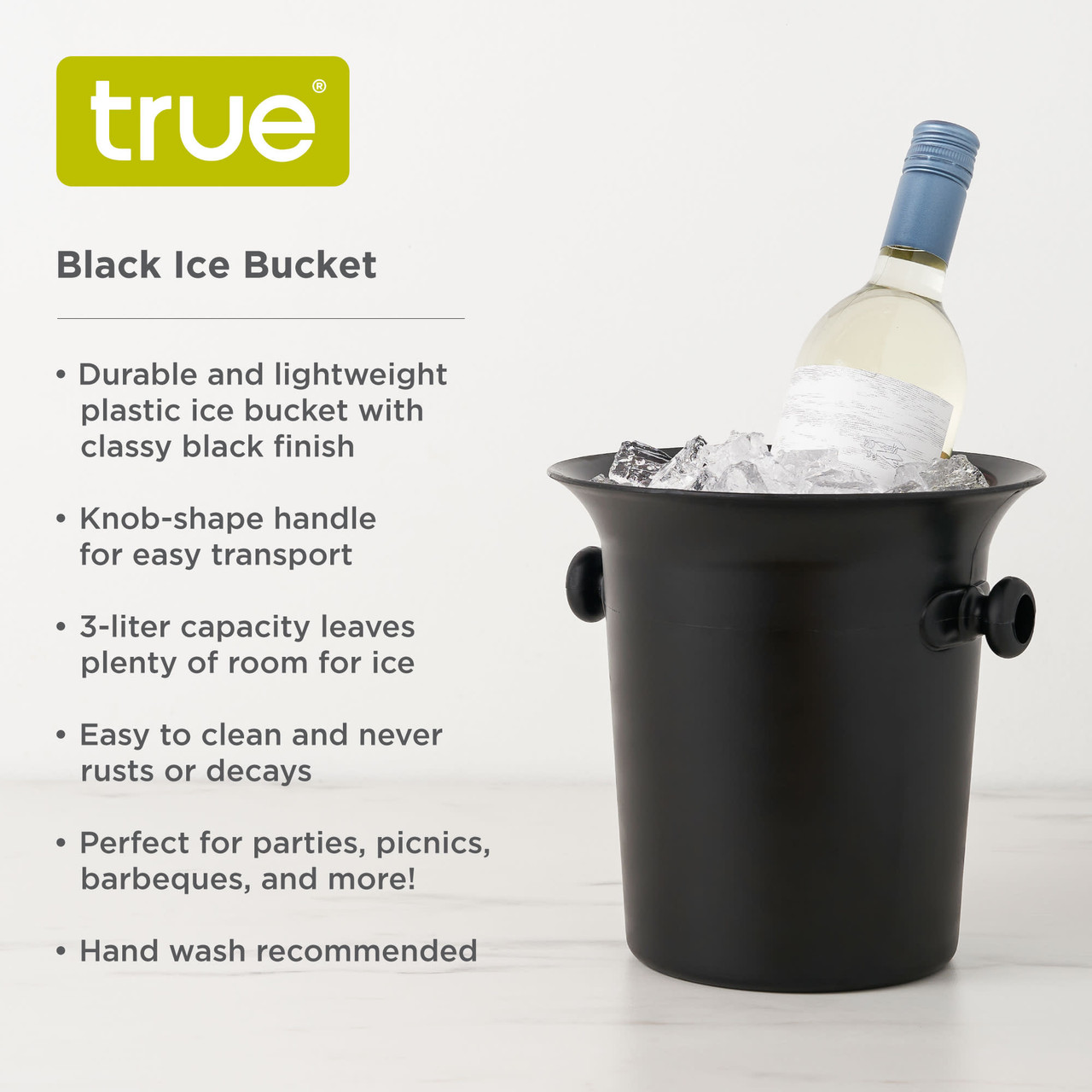 Black Ice Bucket by True