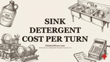 Pot and Pan Detergent: How Many Sink Turns a Case Actually