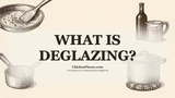 What Is Deglazing?