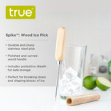 Spike: Wood Ice Pick