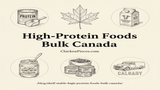Best Shelf-Stable High Protein Foods for Canadian Healthcare and Foodservice