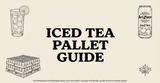 Buying Iced Tea by the Pallet in Canada: Wholesale Guide for Arizona, Nestea and Lipton