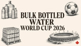 Bulk Bottled Water Canada: Pallet Supply for World Cup 2026 Events