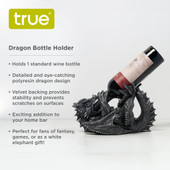 Dragon Bottle Holder by True