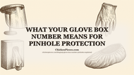 What Your Glove Box Number Means for Pinhole Protection