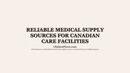 Reliable Medical Supply Sources for Canadian Care Facilities