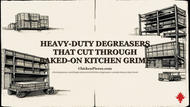 Heavy-Duty Degreasers That Cut Through Baked-On Kitchen