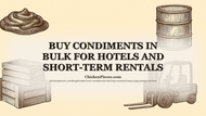 Buy Condiments in Bulk for Hotels and Short-Term Rentals