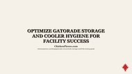 Optimize Gatorade Storage and Cooler Hygiene for Facility