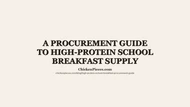 A Procurement Guide to High-Protein School Breakfast Supply
