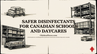 Safer Disinfectants for Canadian Schools and Daycares