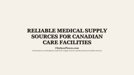 Reliable Medical Supply Sources for Canadian Care Facilities