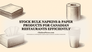 Stock Bulk Napkins & Paper Products for Canadian | Chicke...