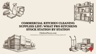 Commercial Kitchen Cleaning Supplies List: What Pro