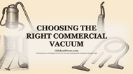 How to Choose the Right Commercial Vacuum