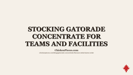 Stocking Gatorade Concentrate For Teams And Facilities
