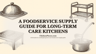 A Foodservice Supply Guide for Long-Term Care Kitchens