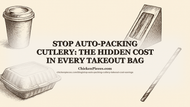 Stop Auto-Packing Cutlery: The Hidden Cost in Every Takeout