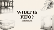 What Is FIFO? A Guide for Professional Kitchen Teams