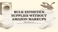 Bulk Esthetics Supplies Without Amazon Markups