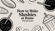 How to Make Slushies at Home: A Simple Guide