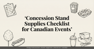 Concession Stand Supplies Checklist for Canadian Events