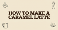 How to Make a Caramel Latte: A Canadian Cafe Guide