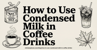 How to Use Condensed Milk in Coffee Drinks