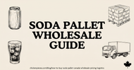 How to Buy Soda by the Pallet in Canada: Wholesale Pricing and Logistics