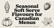 Seasonal Soft Serve Flavours for Canadian Menus
