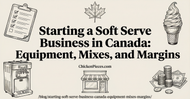 Starting a Soft Serve Business in Canada: Equipment, Mixes, and Margins