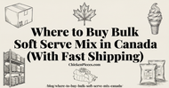Where to Buy Bulk Soft Serve Mix in Canada (With Fast Shipping)