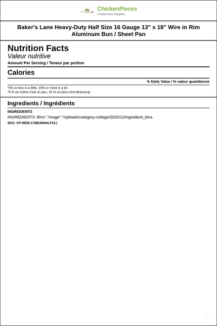 CP HOSPO Heavy-Duty 13" x 18" Wire in Rim Aluminum Bun Sheet Pan (12/Case) — Nutrition and Ingredients Label — www.chickenpieces.com