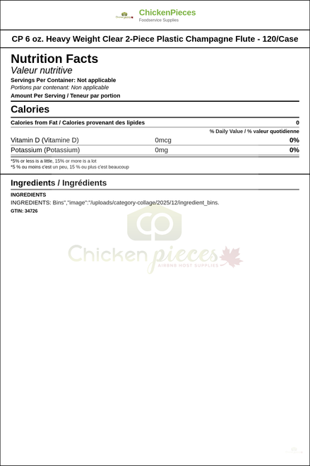 CP 6 oz. Heavy Weight Clear 2-Piece Plastic Champagne Flute - 120/Case — Nutrition and Ingredients Label — www.chickenpieces.com