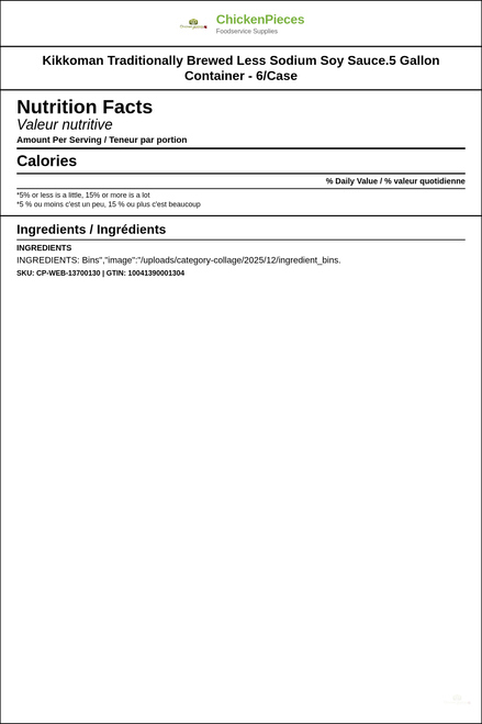 Kikkoman Traditionally Brewed Less Sodium Soy Sauce 0.5 Gallon - 6/Case — Nutrition and Ingredients Label — www.chickenpieces.com