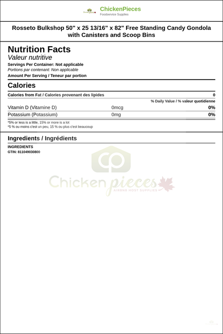 Rosseto Bulkshop 50" x 25 13/16" x 82" Free Standing Candy Gondola with Canisters and Scoop Bins — Nutrition and Ingredients Label — www.chickenpieces.com