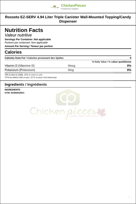 Rosseto EZ-SERV 4.94 Liter Triple Canister Wall-Mounted Topping/Candy Dispenser — Nutrition and Ingredients Label — www.chickenpieces.com