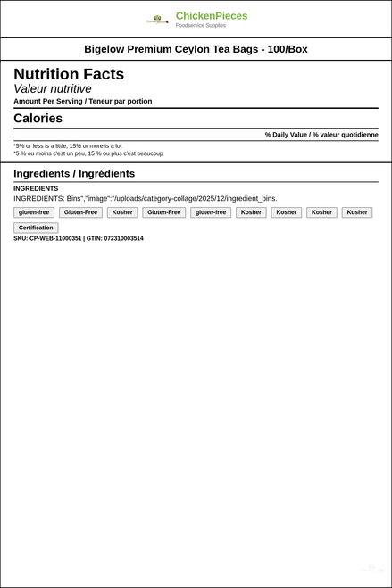 Bigelow Premium Ceylon Tea Bags - All-Natural, 100-Count (10/Case) — Nutrition and Ingredients Label — www.chickenpieces.com