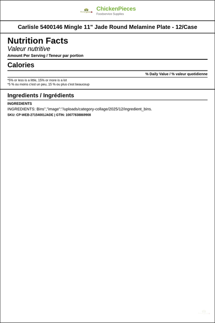 Carlisle Mingle 11" Jade Round Melamine Plate - 12/Case — Nutrition and Ingredients Label — www.chickenpieces.com