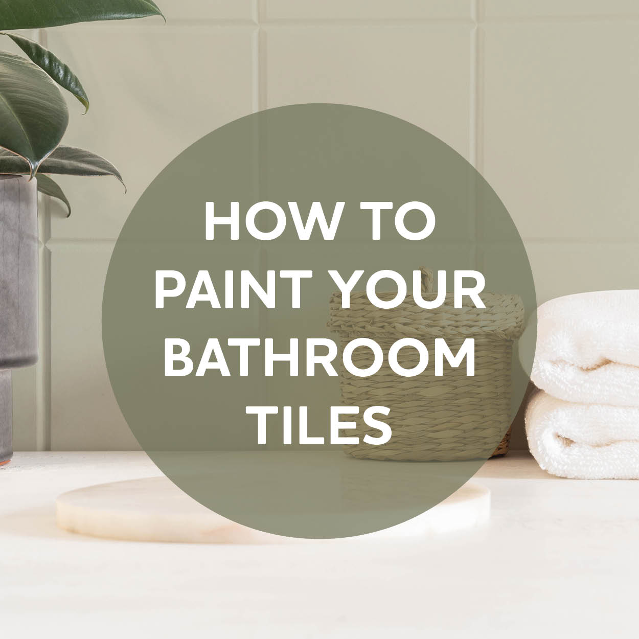 How to paint bathroom wall tiles