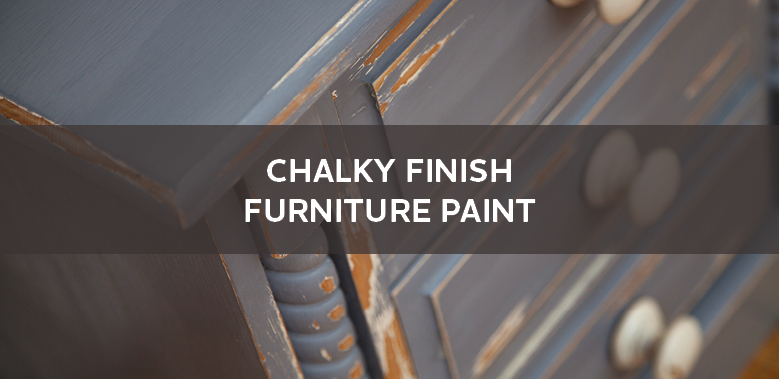 chalky finish furniture paint