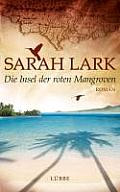 Die Insel Der Roten Mangroven