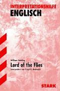 Interpretationshilfe Englisch. William Golding. Lord of the Flies