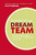 So Finden Sie Ihr Dream-team