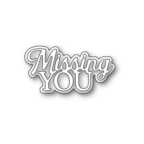 AIR Exclusive - Memory Box Dies - Everyday Sentiments - Missing You - A120 AIR Exclusive - Memory Box Dies - Everyday Sentiments - Missing You - A120